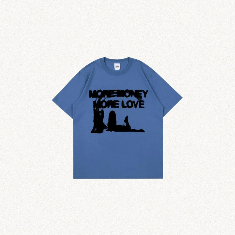 Maxct &More Money More Love Tee