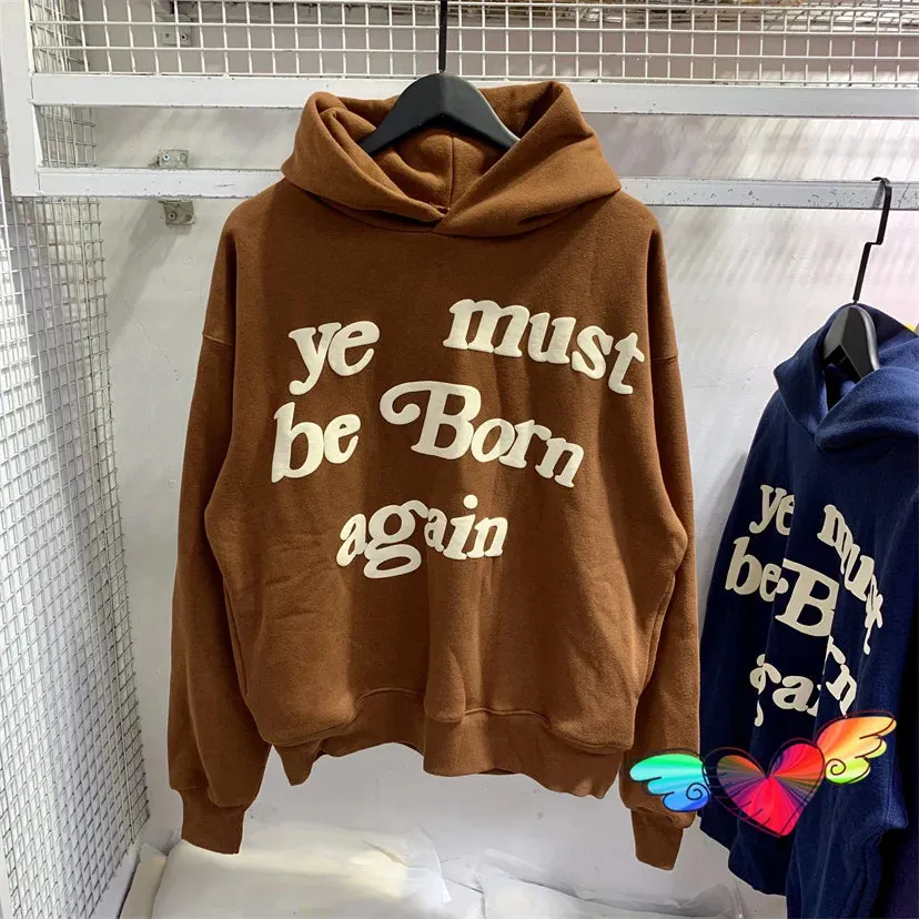Kanye Hoodie - Ye Must Be Born Again Unisex Oversized Maxct