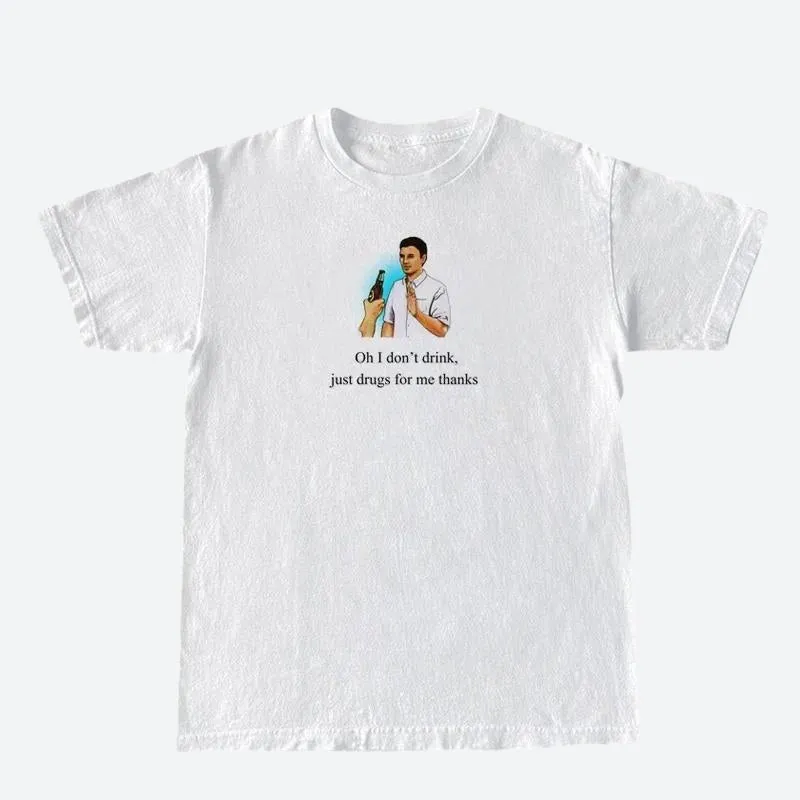 Maxct &I Don't Drink Graphic Tee