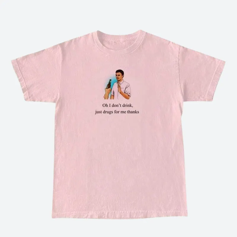 Maxct &I Don't Drink Graphic Tee
